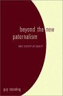 Beyond the New Paternalism